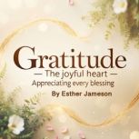 Gratitude, Esther Jameson