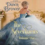 The Neverhartts Volume One, Dawn Brower