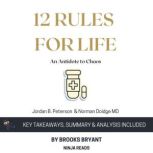 Summary 12 Rules for Life, Brooks Bryant