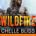 Wildfire, Chelle Bliss