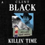 Killin Time, Clint Black