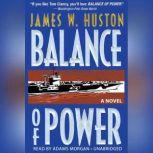 Balance of Power, James W. Huston