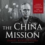 The China Mission, Daniel KurtzPhelan