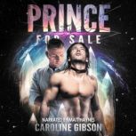 Prince for Sale, Caroline Gibson