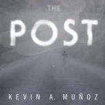 The Post, Kevin A. Munoz