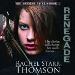Renegade, Rachel Starr Thomson