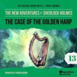 The Case of the Golden Harp The New ..., Sir Arthur Conan Doyle