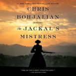 The Jackals Mistress, Chris Bohjalian