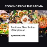 Cooking from the Padma, Mahfuz Alam