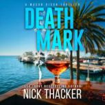 Death Mark, Nick Thacker