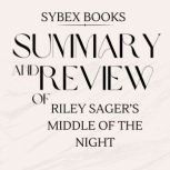 Summary and Review of Riley Sagers M..., Sybex Books