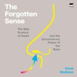 The Forgotten Sense, Jonas Olofsson