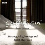 Goldfish Girl, Peter Souter