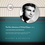 The New Adventures of Michael Shayne, Vol. 2, Hollywood 360