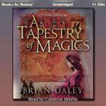 A Tapestry Of Magics, Brian Daley
