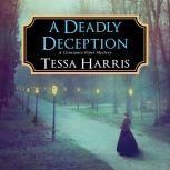 A Deadly Deception, Tessa Harris
