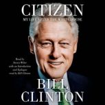 Citizen, Bill Clinton