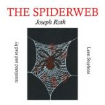 The Spiderweb, Joseph Roth