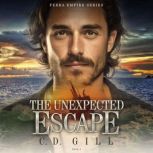 The Unexpected Escape, C.D. Gill