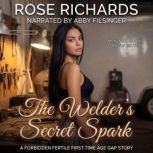 The Welders Secret Spark, Rose Richards