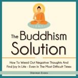 The Buddhism Solution 2 in 1, Sherman Evans
