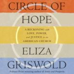 Circle of Hope, Eliza Griswold