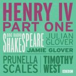 Henry IV Part 1 BBC Radio Shakespea..., William Shakespeare