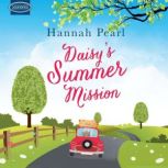 Daisys Summer Mission, Hannah Pearl
