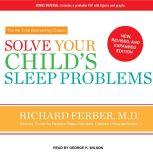 Solve Your Child's Sleep Problems, M.D. Ferber