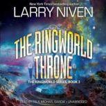 The Ringworld Throne The Ringworld Series, Book 3, Larry Niven