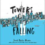 Towers Falling, Jewell Parker Rhodes