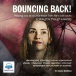 Bouncing back, Dr. Denis McBrinn