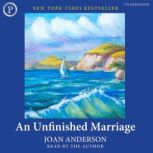 An Unfinished Marriage, Joan Anderson