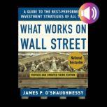 What Works on Wall Street, James P. O'Shaughnessy