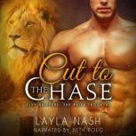 Cut to the Chase, Layla Nash