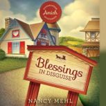 Blessings in Disguise, Nancy Mehl