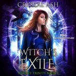 Witchs Exile, Crystal Ash
