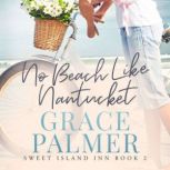 No Beach Like Nantucket, Grace Palmer