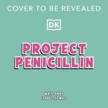 Project Penicillin, Isabel Thomas