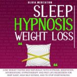 Sleep Hypnosis Weight Loss, olivia mediatation