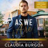 As We Are, Claudia Burgoa