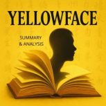 Book Summary Analysis of Yellowface ..., Briefly Summaries