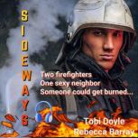 Sideways, Tobi Doyle