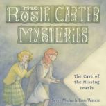 Case of the Missing Pearls, The, Sevyn MichaelaRose Waters