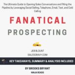 Summary Fanatical Prospecting, Brooks Bryant