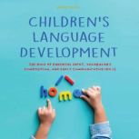 Childrens Language Development, Brian Gibson