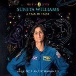 Puffin Lives: Sunita Williams A Star in Space, Aravinda Anatharaman
