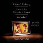 A Mothers Reckoning, Sue Klebold