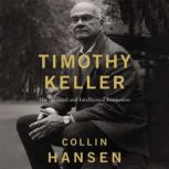 Timothy Keller, Collin Hansen