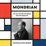 Mondrian, Nicholas Fox Weber